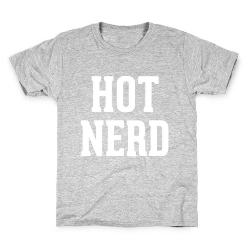 Hot Nerd Kids T-Shirt