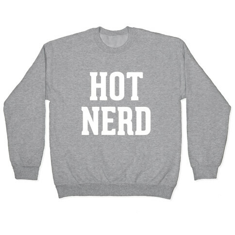 Hot Nerd Pullover