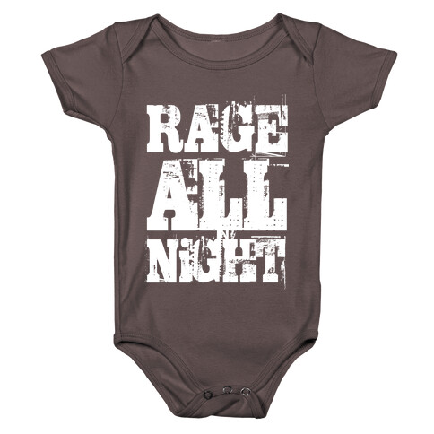 Rage All Night Baby One-Piece