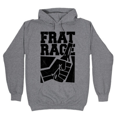 Frat Rage Hooded Sweatshirt