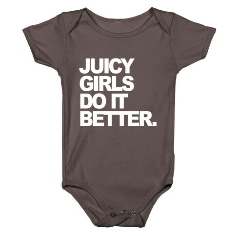 Juicy Girls Do It Better Baby One-Piece