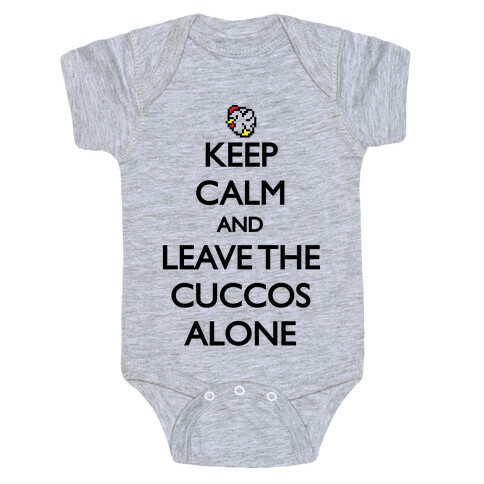 Keep Calm And Leave The Cuccos Alone Baby One-Piece