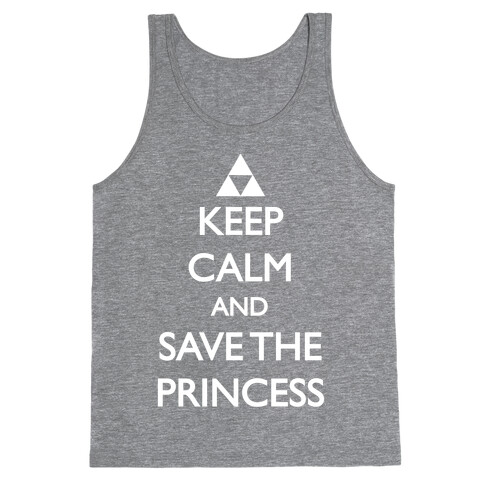 Keep Calm And Save The Princess Tank Top