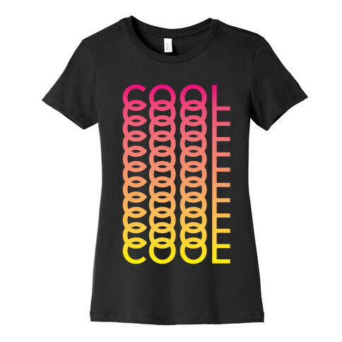 Cool Shirt Womens T-Shirt