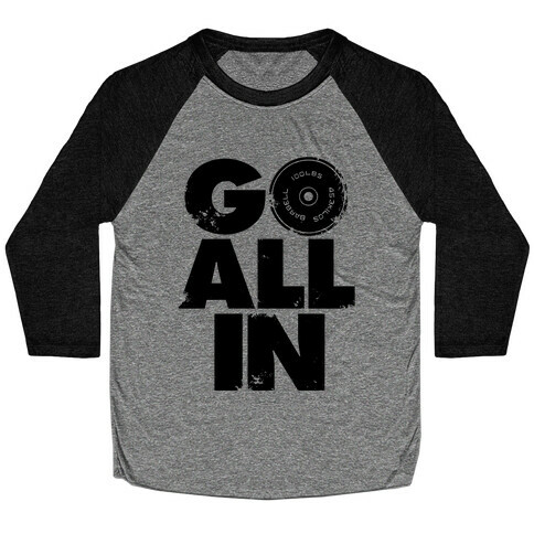 Go All In Baseball Tee