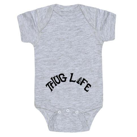 Thug Life Tattoo Baby One-Piece