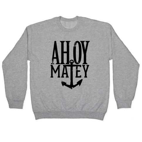 Ahoy Matey Pullover