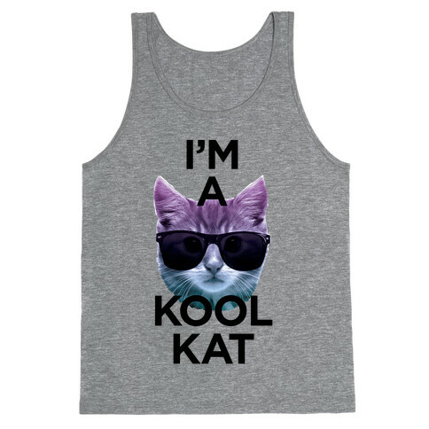 I'm A Kool Cat Tank Top