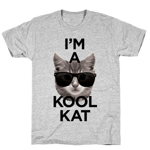 I'm A Kool Cat T-Shirt
