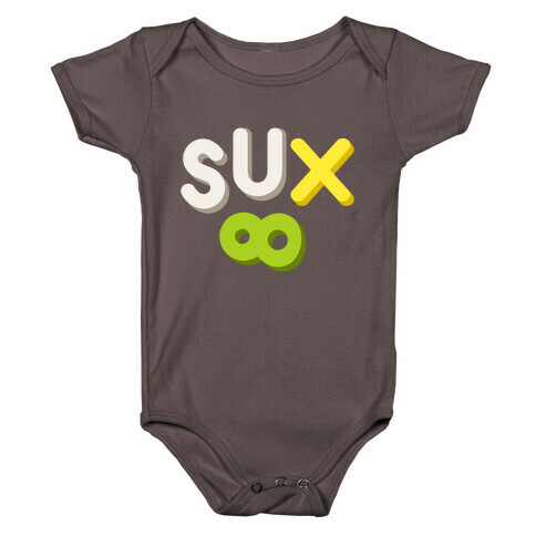 Everything Sux Baby One-Piece