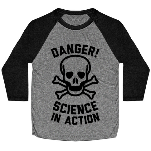 Danger Science In Action Baseball Tee