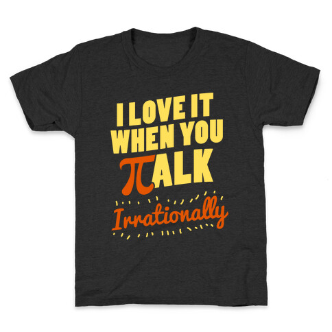 Irrational Talk Kids T-Shirt