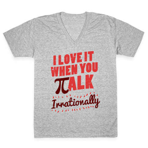 Irrational Talk V-Neck Tee Shirt