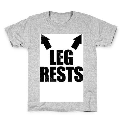Leg Rests Kids T-Shirt