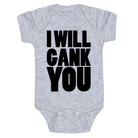 I Will Gank You Baby One-Piece