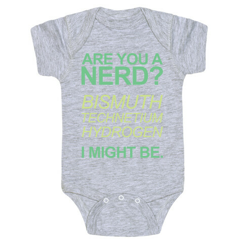 Are You A Nerd? Baby One-Piece