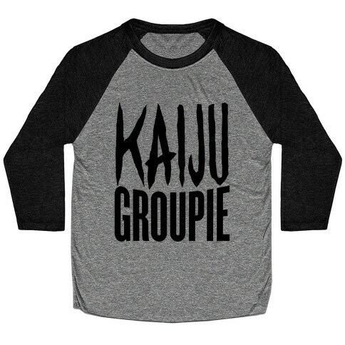 Kaiju Groupie Baseball Tee