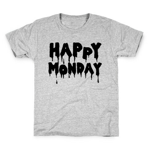 Happy Monday Kids T-Shirt