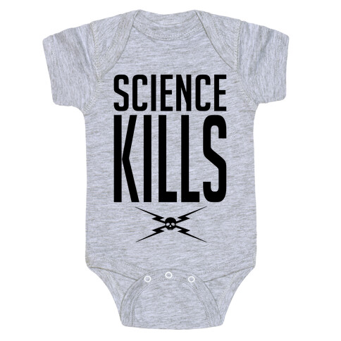 Science Kills Baby One-Piece