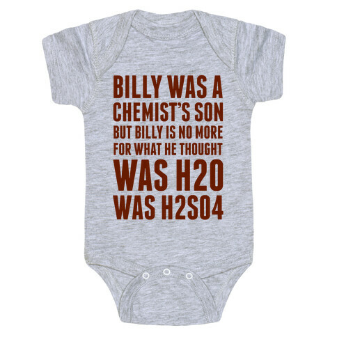 Billy Was A Chemist's Son Baby One-Piece