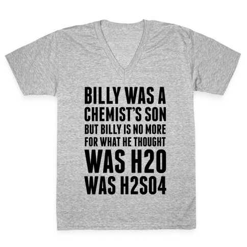 Billy Was A Chemist's Son V-Neck Tee Shirt