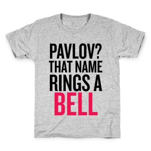 Pavlov? Kids T-Shirt