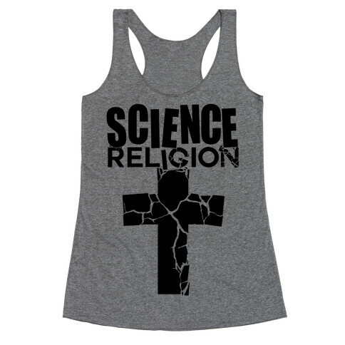 Science Crushes Religion Racerback Tank Top