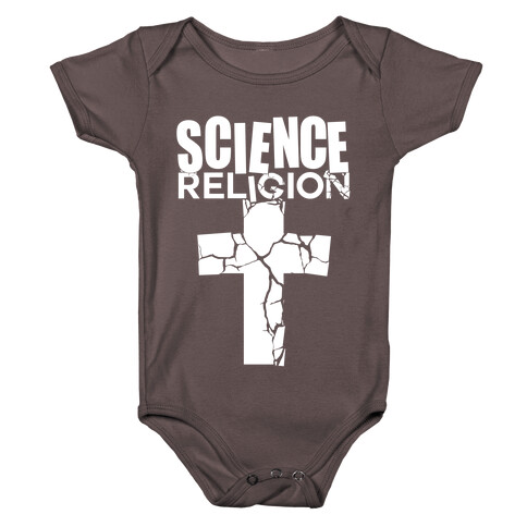 Science Crushes Religion Baby One-Piece