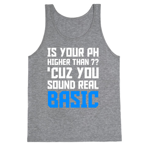 Real Basic Tank Top