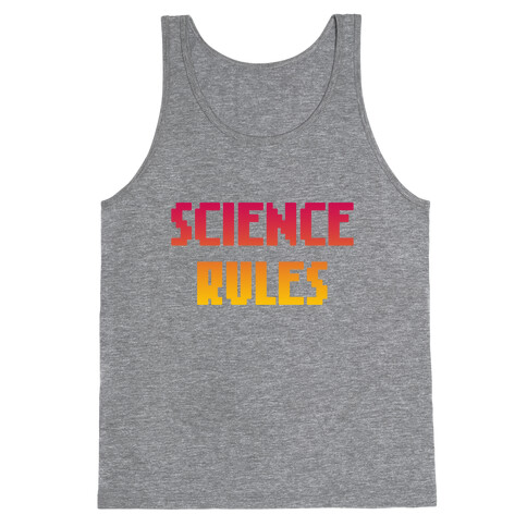 Science Rules Tank Top