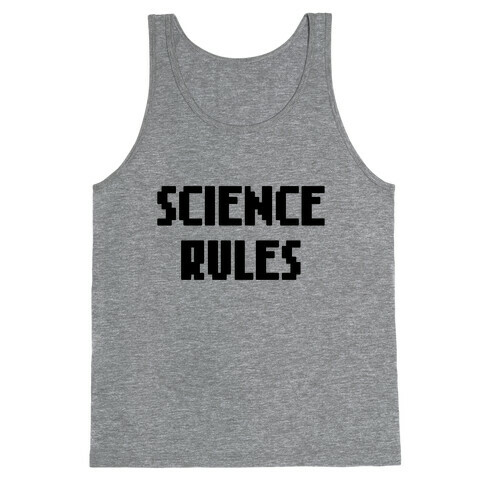 Science Rules Tank Top