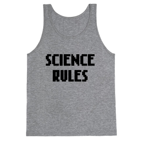 Science Rules Tank Top