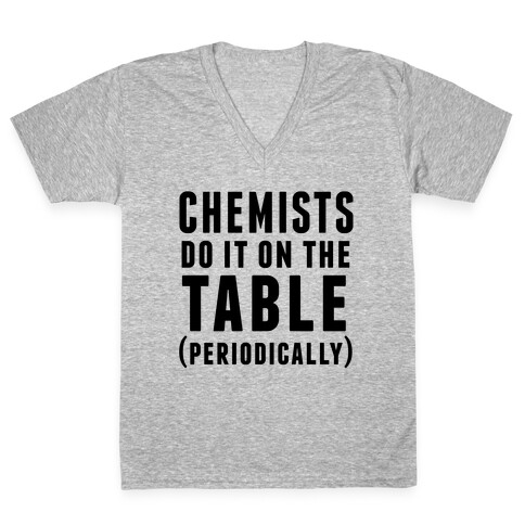 Chemists Do It On The Table V-Neck Tee Shirt