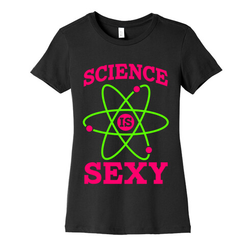 Science Is Sexy Womens T-Shirt