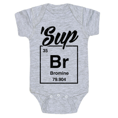 'Sup Bromine Baby One-Piece