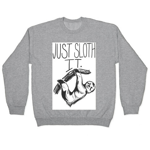 Just Sloth It! Pullover