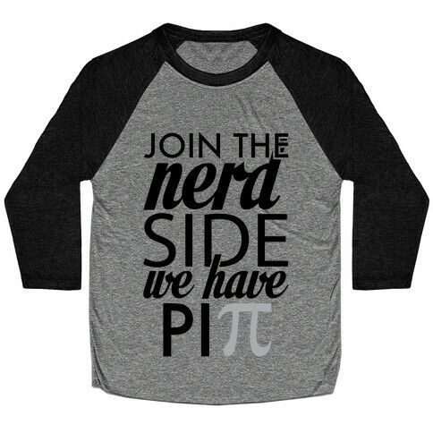 Join the Nerds! Baseball Tee