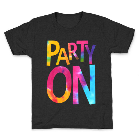 Party On Kids T-Shirt