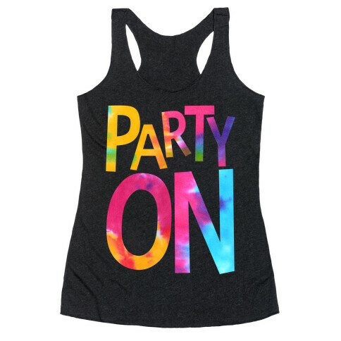 Party On Racerback Tank Top