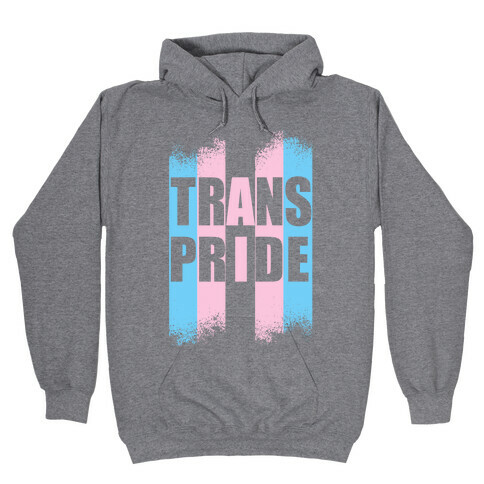 Trans Pride Hooded Sweatshirt