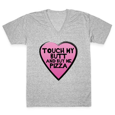 Butts and Pizza V-Neck Tee Shirt