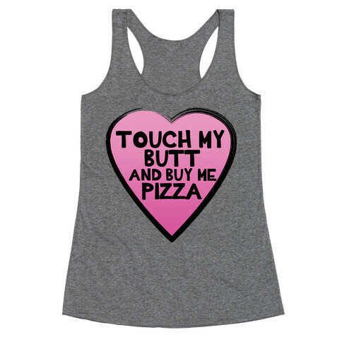 Butts and Pizza Racerback Tank Top