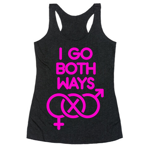 I Go Both Ways Racerback Tank Top