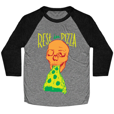 R.I.P. Rest In Pizza Baseball Tee