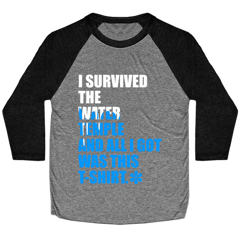 I Survived The Water Temple Baseball Tee