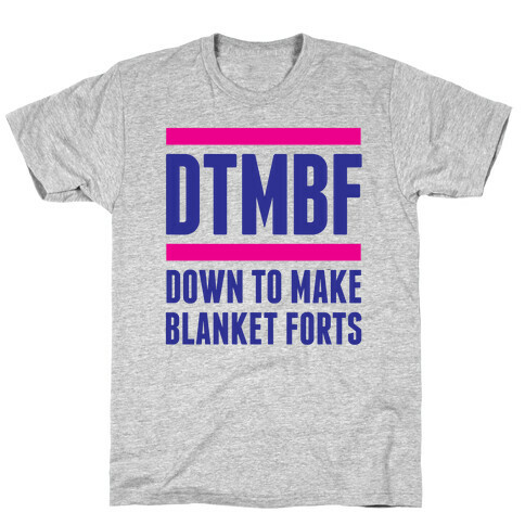 DTMBF T-Shirt