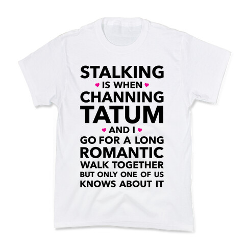 Stalking Kids T-Shirt