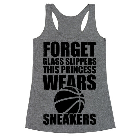 This Princess Wears Sneakers (Basketball) Racerback Tank Top