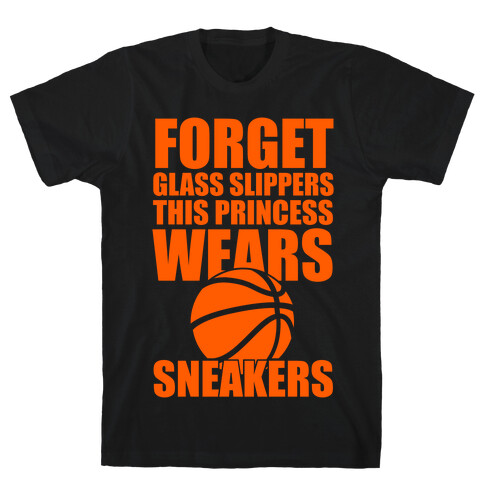 This Princess Wears Sneakers (Basketball) T-Shirt