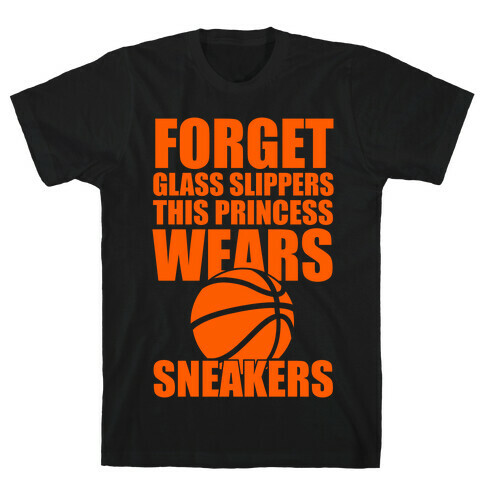 This Princess Wears Sneakers (Basketball) T-Shirt